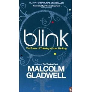 Blink: The Power of Thinking ...