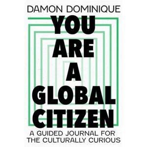 You Are A Global Citizen