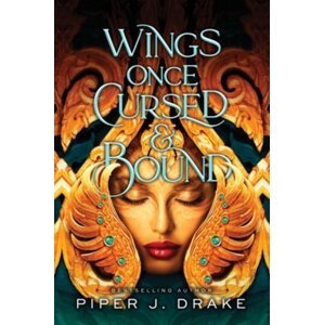 Wings Once Cursed & Bound