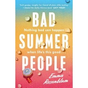 Bad Summer People