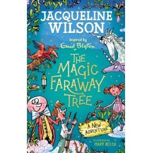 The Magic Faraway Tree: A New Adventure
