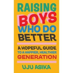 Raising Boys Who Do Better
