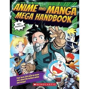 Anime and Manga Mega Handbook