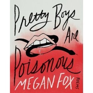 Pretty Boys Are Poisonous : Poems