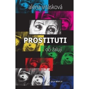 Prostituti: Oči žalují