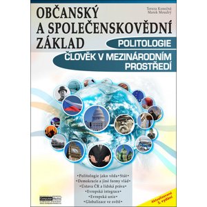 Občanský a společenskovědní základ: Politologie, Člověk v mezinárodním prostředí, 3. vydání