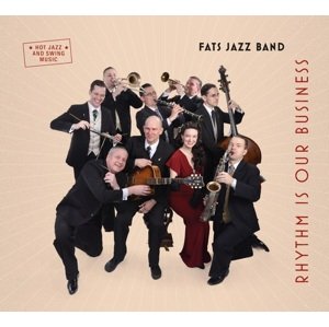 Fats Jazz Band - Rhythm Is Our Business