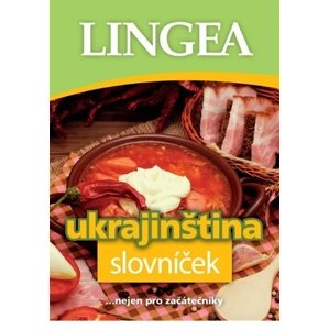 LINGEA CZ - Ukrajinština slovníček, 2. vydání