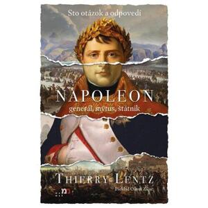 Napoleon: general, mýtus, štátnik