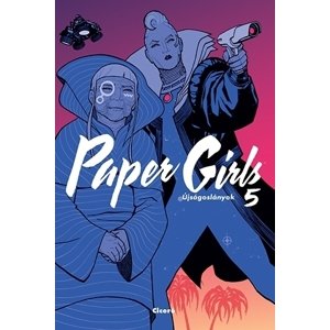 Paper Girls - Újságoslányok 5.