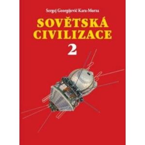 Sovětská civilizace 2
