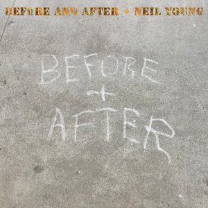 Young Neil - Before And After BD