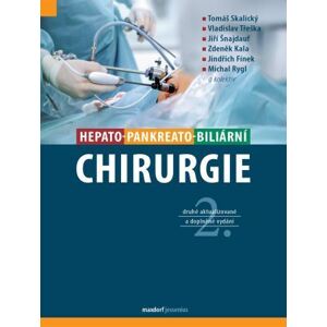 Hepato-pankreato-biliární chirurgie, 2. doplněné vydání