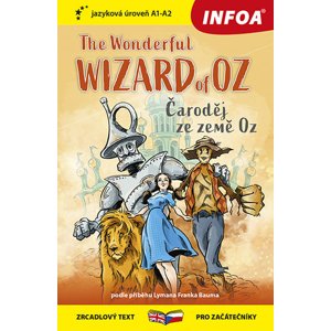 Četba pro začátečníky - The Wonderful Wizard of Oz (Čaroděj ze země Oz) (A1 - A2)