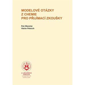 Modelové otázky z chemie pro přijímací zkoušky, 8., upravené vydání