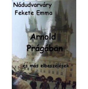 Arnold Prágában