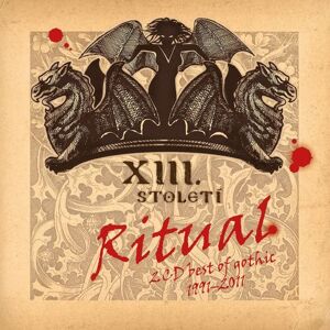 XIII. Století - Rituál: Best Of (Reedice) 2CD