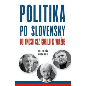 Politika po slovensky
