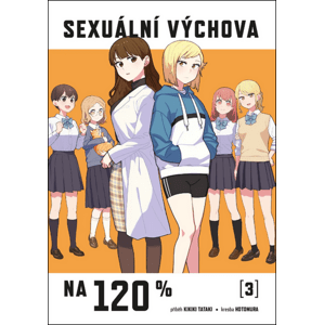 Sexuální výchova na 120 %, 3