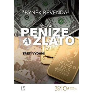 Peníze a zlato, 3. vydání