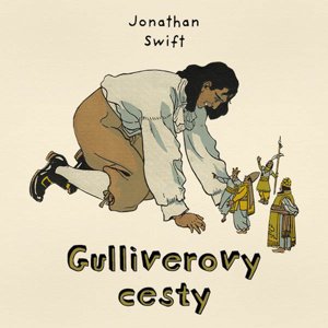 Gulliverovy cesty - Audiokniha CD