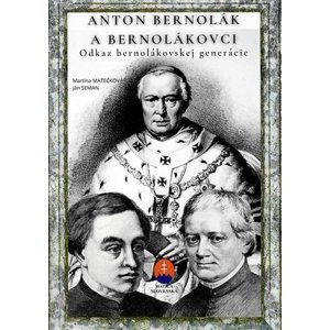 Anton Bernolák a bernolákovci - pracovný zošit