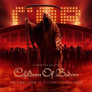 Children Of Bodom - A Chapter Called Children Of Bodom: Final Show In Helsinki Ice Hall CD