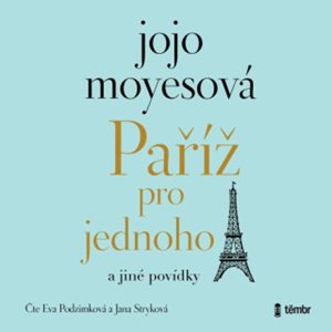 Paříž pro jednoho a jiné povídky - audiokniha