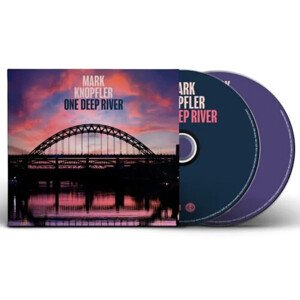 Knopfler Mark - One Deep River (Ltd. Deluxe Edition) 2CD