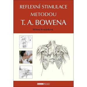 Reflexní stimulace metodou T. A. Bowena, 3. vydání