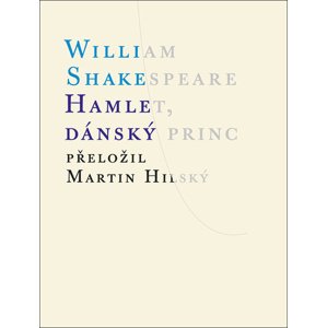 Hamlet, dánský princ, 4. vydání
