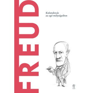 Freud - Kalandozás az egó mélységeiben