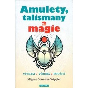 Amulety, talismany a magie