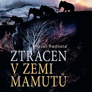 Ztracen v zemi mamutů - Audiokniha CD