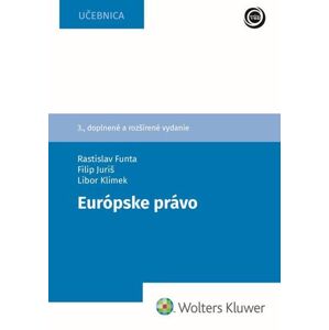 Európske právo, 3. doplnené a rozšírené vydanie