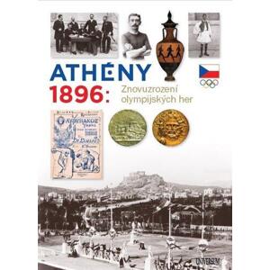 Athény 1896: Znovuzrození olympijských her
