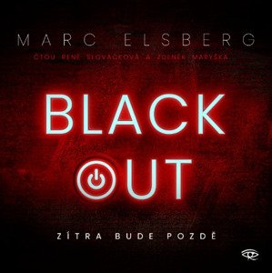 Blackout - Zítra bude pozdě - audiokniha