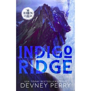 Az Eden család - Indigo Ridge