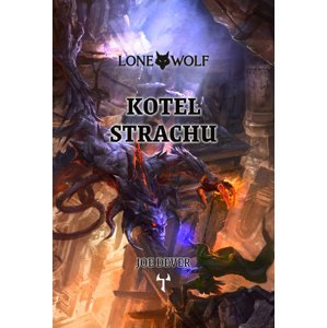 Lone Wolf 9: Kotel strachu