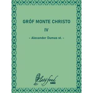 Gróf Monte Christo IV