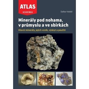 Minerály pod nohama, v průmyslu a ve sbírkách, 2. vydání