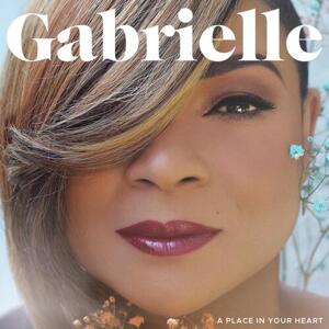 Gabrielle - A Place In Your Heart CD