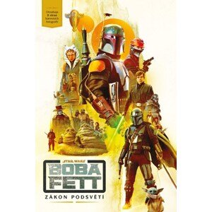 Star Wars - Boba Fett: Zákon podsvětí