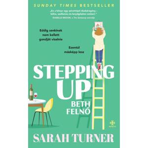 Stepping Up – Beth felnő