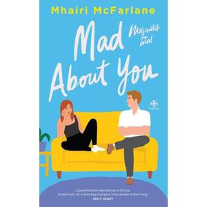 Mad About You – Megőrülök érted