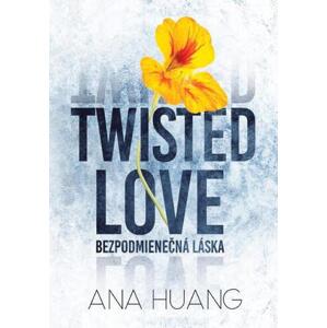 Twisted Love: Bezpodmienečná láska