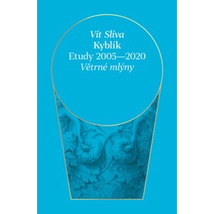 Kyblík - Etudy 2005-2020