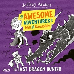 The Awesome Adventures of Will and Randolph: The Last Dragon Hunter (EN)