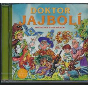 Rozprávka - Doktor Jajbolí CD