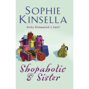 Shopaholic And Sister